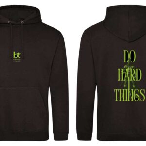 BT Fitness - Do Hard Things Hoodie - Green